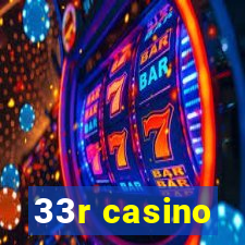 33r casino